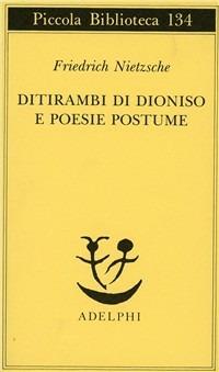 Ditirambi di Dioniso e Poesie postume - Friedrich Nietzsche - copertina