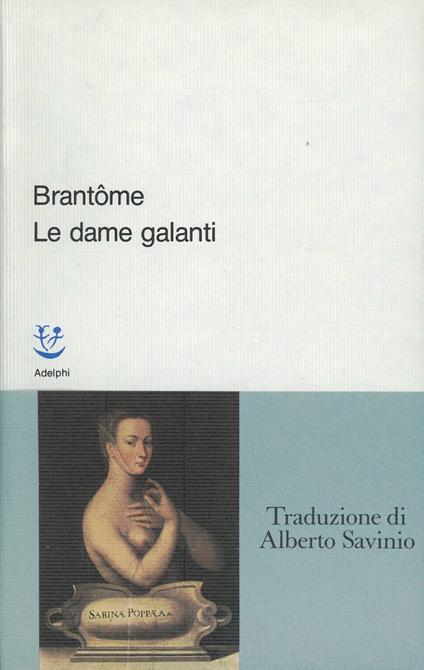 Le dame galanti - Pierre Bordeille de Brantôme - copertina