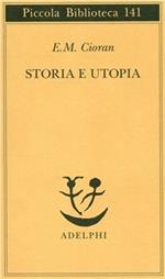 Storia e utopia