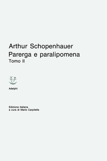 Parerga e Paralipomena - Arthur Schopenhauer - copertina