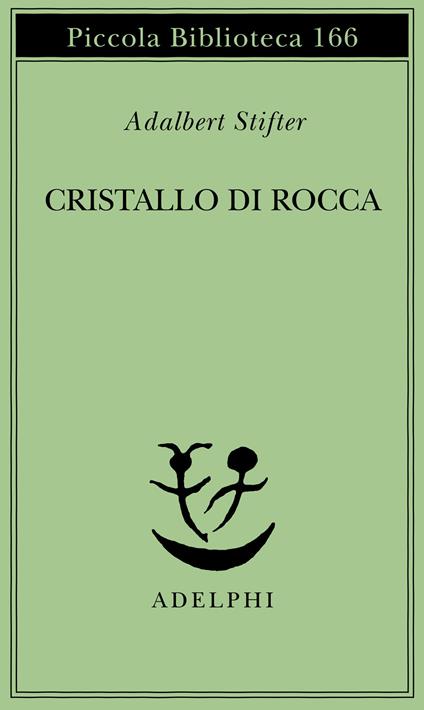 Cristallo di rocca - Adalbert Stifter - copertina