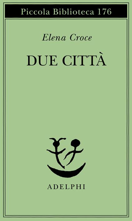Due città - Elena Croce - copertina