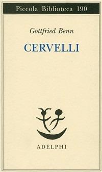 Cervelli - Gottfried Benn - copertina