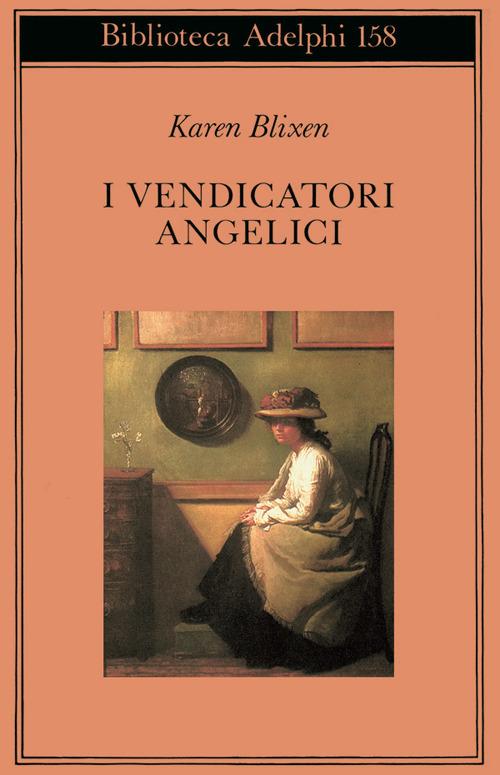 I vendicatori angelici - Karen Blixen - copertina
