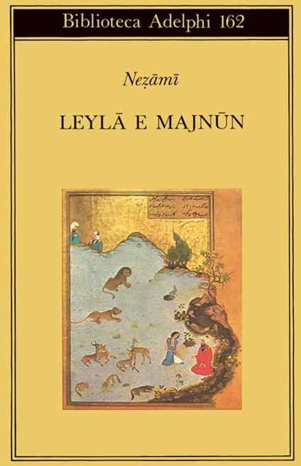 Leyla e Majnun - Nezamî di Ganjè - copertina