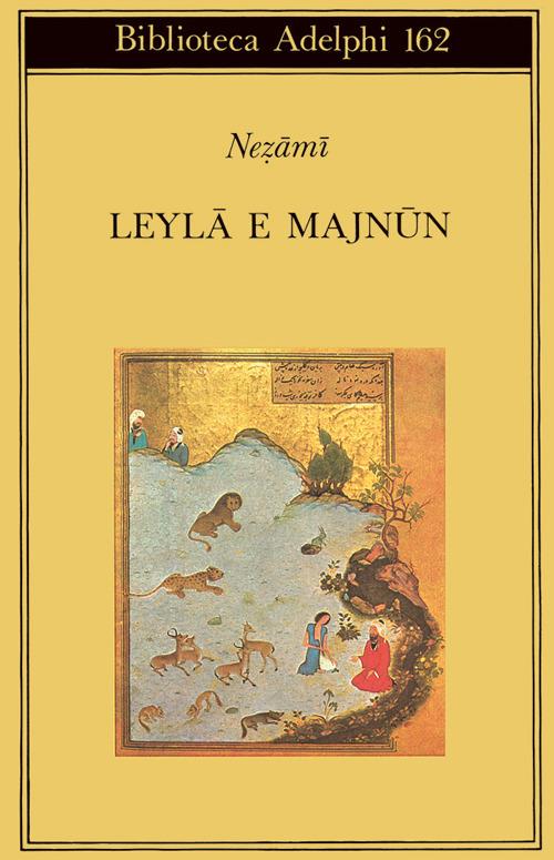 Leyla e Majnun - Nezamî di Ganjè - copertina