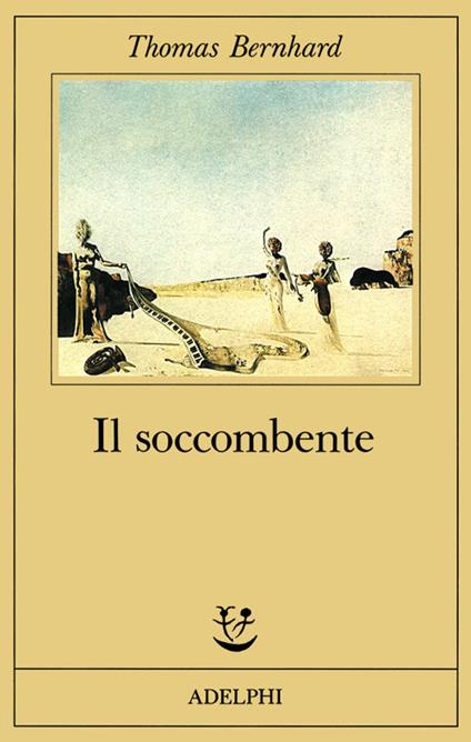 Il soccombente - Thomas Bernhard - copertina