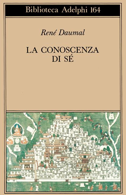 La conoscenza di sé. Scritti e lettere (1939-41) - René Daumal - copertina