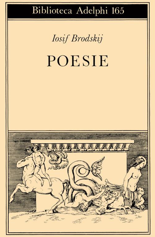 Poesie (1972-1985) - Iosif Brodskij - copertina