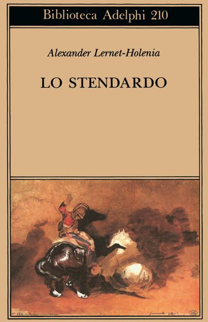 Lo stendardo - Alexander Lernet-Holenia - copertina