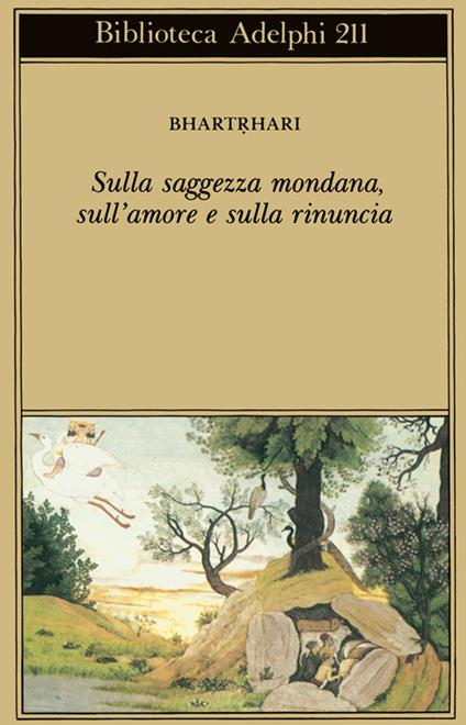 Sulla saggezza mondana, sull'amore e sulla rinuncia - Bhartrhari - copertina