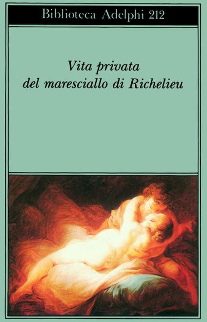 Vita privata del maresciallo di Richelieu - copertina