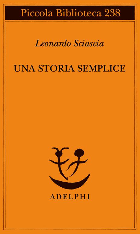 Una storia semplice - Leonardo Sciascia - 3