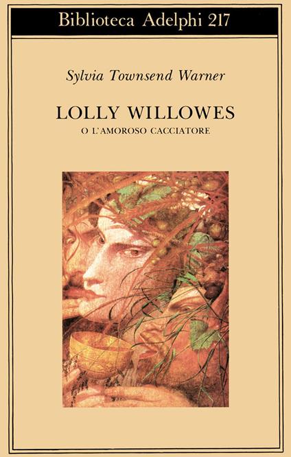 Lolly Willowes o l'amoroso cacciatore - Sylvia Townsend Warner - copertina