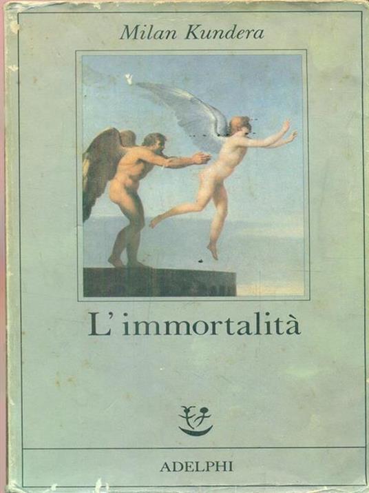 L'immortalità - Milan Kundera - copertina