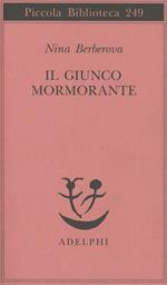 Il giunco mormorante