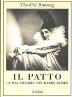 Il patto. La mia amicizia con Karen Blixen