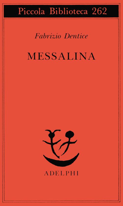 Messalina - Fabrizio Dentice - copertina