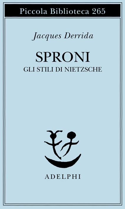 Sproni. Gli stili di Nietzsche - Jacques Derrida - copertina