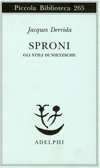 Sproni. Gli stili di Nietzsche - Jacques Derrida - copertina