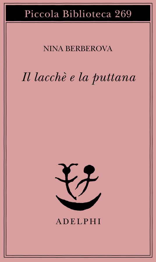 Il lacché e la puttana - Nina Berberova - copertina