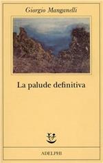 La palude definitiva