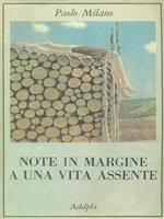 Note in margine a una vita assente