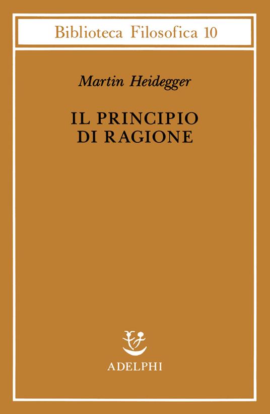 Il principio di ragione - Martin Heidegger - copertina