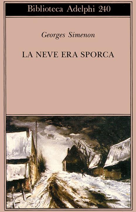 La neve era sporca - Georges Simenon - copertina