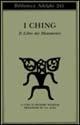 I Ching. Il libro dei mutamenti