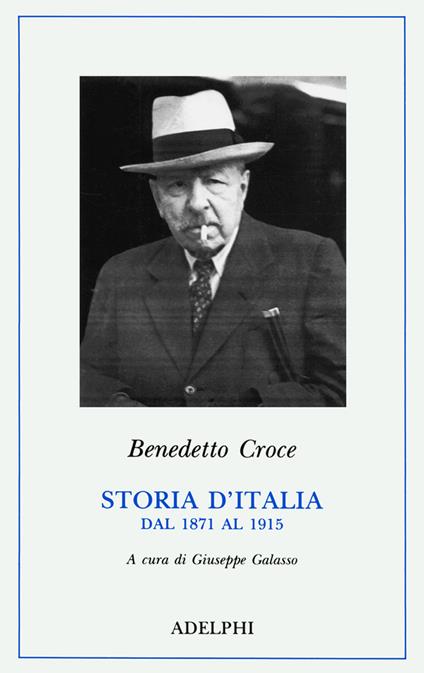 Storia d'Italia dal 1871 al 1915 - Benedetto Croce - copertina