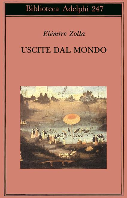 Uscite dal mondo - Elémire Zolla - copertina