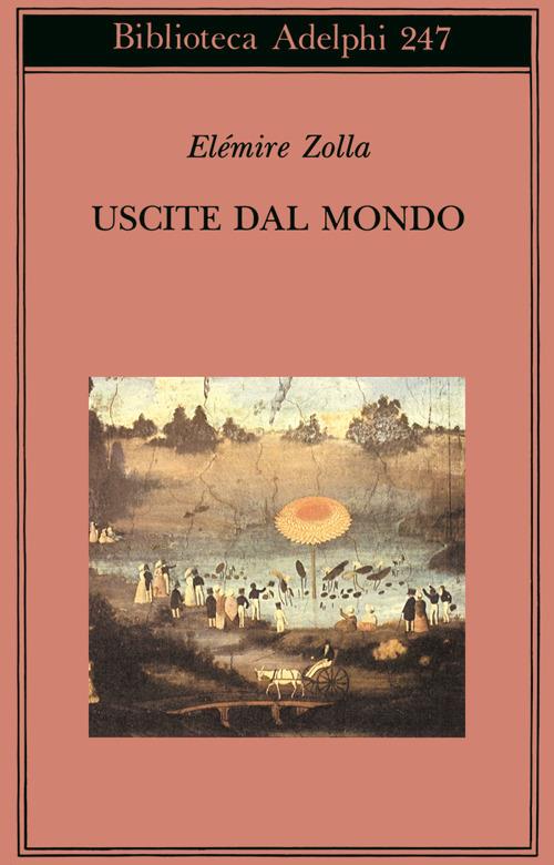 Uscite dal mondo - Elémire Zolla - copertina