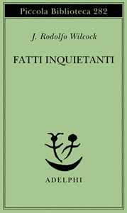 Fatti inquietanti