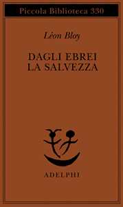 Dagli ebrei la salvezza