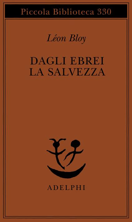 Dagli ebrei la salvezza - Léon Bloy - copertina