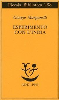 Esperimento con l'India - Giorgio Manganelli - copertina