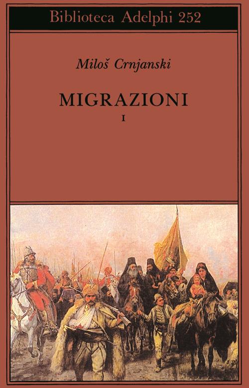 Migrazioni. Vol. 1 - Milos Crnjanski - copertina