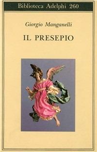 Il presepio - Giorgio Manganelli - copertina