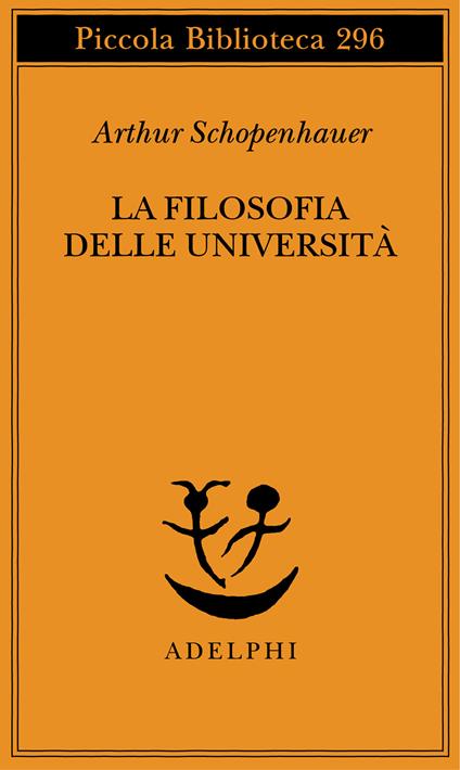 La filosofia delle università - Arthur Schopenhauer - copertina