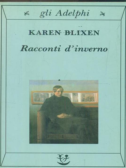 Racconti d'inverno - Karen Blixen - 4