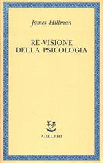 Re-visione della psicologia