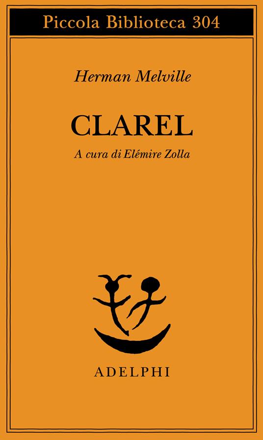 Clarel. Poema e pellegrinaggio in Terra Santa. Testo a fronte - Herman Melville - copertina