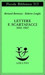 Lettere e scartafacci (1912-1957)