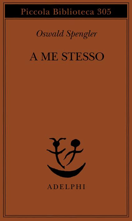 A me stesso - Oswald Spengler - copertina