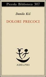 Dolori precoci