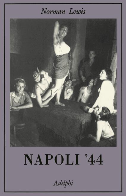 Napoli '44 - Norman Lewis - copertina