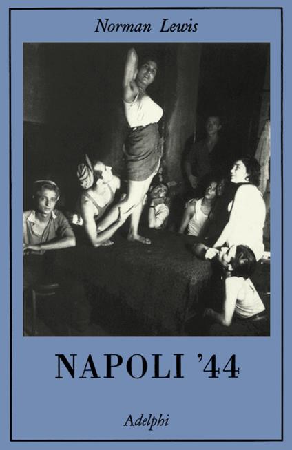 Napoli '44 - Norman Lewis - copertina