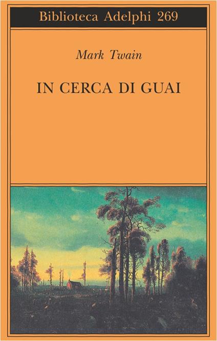 In cerca di guai - Mark Twain - copertina