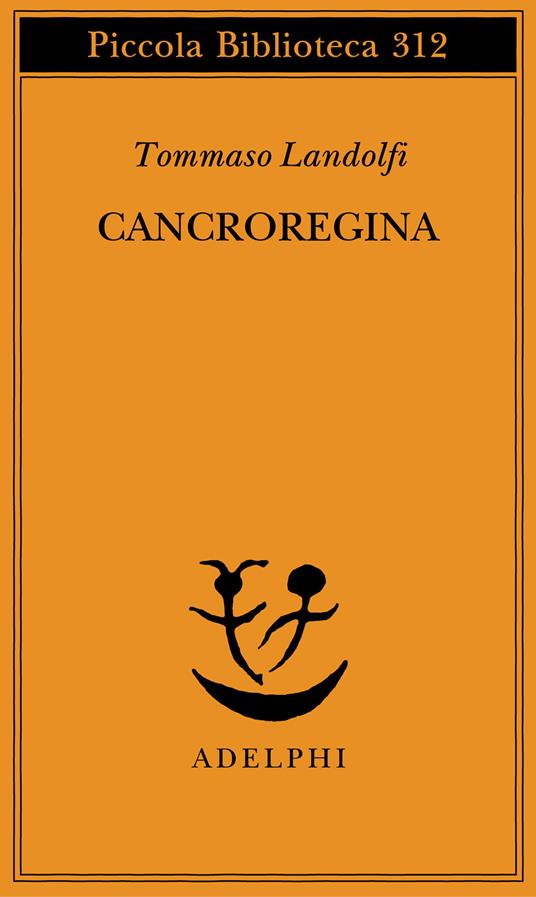 Cancroregina - Tommaso Landolfi - copertina